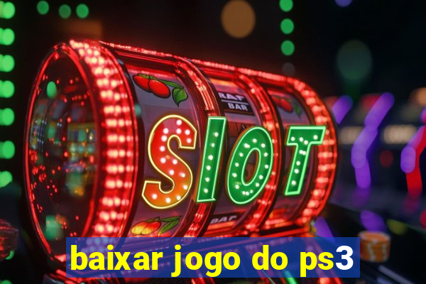 baixar jogo do ps3